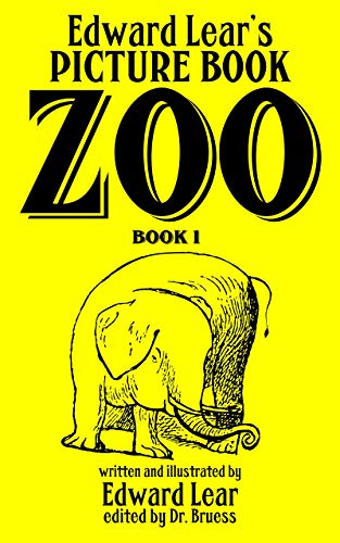 Edward Lear's PICTURE BOOK ZOO Book 1